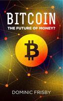 bitcoin-the-future-of-money